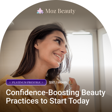 Confidence-Boosting Beauty Practices to Start Today__