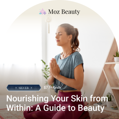Nourishing Your Skin from Within_ A Guide to Beauty from the Inside Out